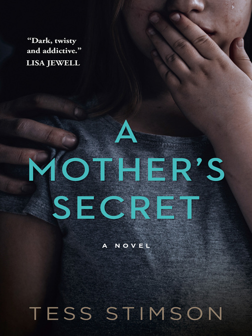 Title details for A Mother's Secret by Tess Stimson - Available